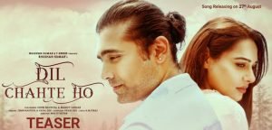 DIL CHAHTE HO LYRICS – JUBIN NAUTIYAL