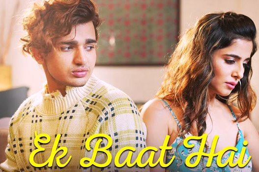 EK BAAT HAI LYRICS – PAYAL DEV