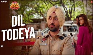 Dil Todeya – Arjun Patiala