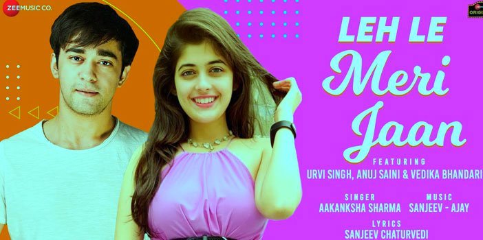 LEH LE MERI JAAN LYRICS – AAKANKSHA SHARMA