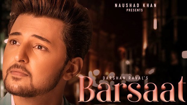 BARSAAT LYRICS – DARSHAN RAVAL – Mp3SongsLyrics.co