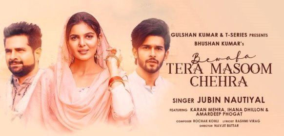 BEWAFA TERA MASOOM CHEHRA LYRICS – JUBIN NAUTIYAL