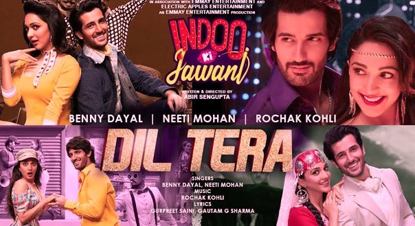 DIL TERA LYRICS – INDOO KI JAWANI