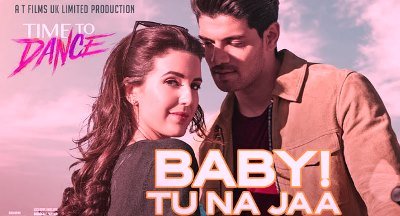 BABY TU NA JAA LYRICS – TIME TO DANCE