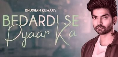 BEDARDI SE PYAAR KA LYRICS – JUBIN NAUTIYAL