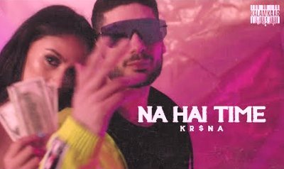 NA HAI TIME LYRICS – KRSNA