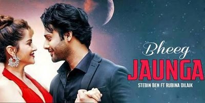 Bheeg Jaunga Lyrics by Stebin Ben is brand new Hindi song