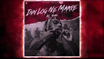 Inn Log Ne Maare Lyrics by MC Stan from hindi Rap hip hop song (2021). Inn Log Ne Maare Song Lyrics written by MC Stan and music by MC Stan.