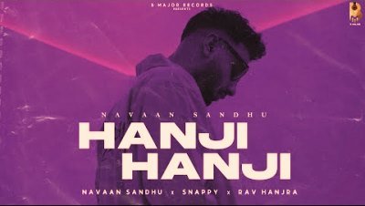 Hanji Hanji Lyrics by Navaan Sandhu