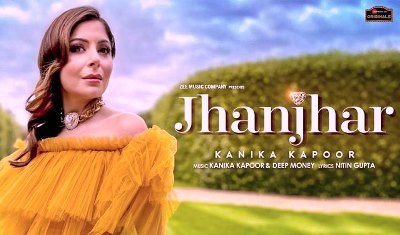 Jhanjhar Lyrics by Kanika Kapoor