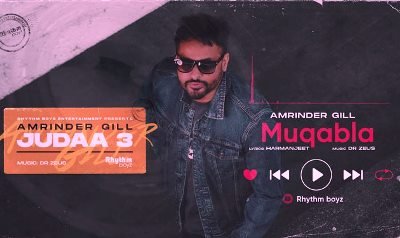 Muqabla Lyrics by Amrinder Gill