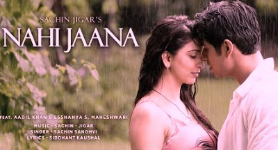 Nahi Jaana Lyrics by Sachin Sanghvi