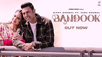 Bandook Lyrics song sung by Gippy Grewa