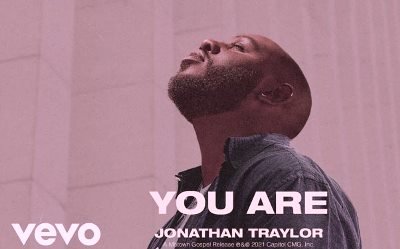 You Are Lyrics sung by Jonathan Traylor
