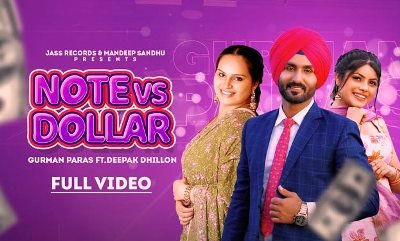 Note Vs Dollar Lyrics by Gurman Paras, Deepak Dhillion