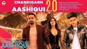 Chandigarh Kare Aashiqui 2.0 Lyrics by Guru Randhawa, Jassi Sidhu, Zahrah S Khan