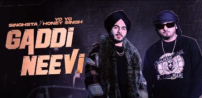 Gaddi Neevi Lyrics by Yo Yo Honey Singh, Singhsta