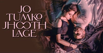 Jo Tumko Jhooth Lage Lyrics by Shaurya Mehta