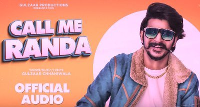 Call Me Randa Lyrics by Gulzaar Chhaniwala