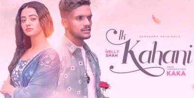 Ik Kahani Lyrics by Kaka