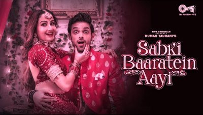 Sabki Baaratein Aayi Lyrics by Dev Negi, Seepi Jha
