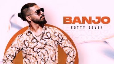 Banjo Lyrics sung By Fotty Seven