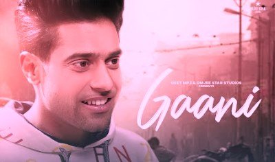 Gaani Lyrics sung By Guri is Latest Punjabi song