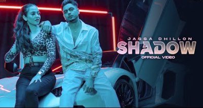 Shadow Lyrics sung By Jassa Dhillon