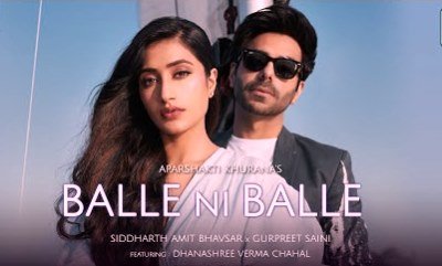 Balle Ni Balle Lyrics sung By Aparshakti Khurana