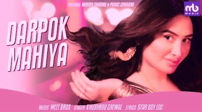 Darpok Mahiya Lyrics sung by Khushboo Grewal