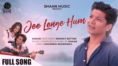 Jee Lenge Hum Lyrics sung by Shaan