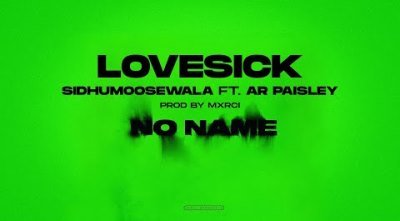 Love Sick Lyrics sung by Sidhu Moose Wala, Ar Paisley