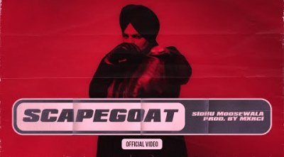 Scapegoat Lyrics sung By Sidhu Moose Wala