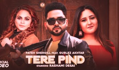 Tere Pind Lyrics sung By Fateh Shergill, Gurlej Akhtar