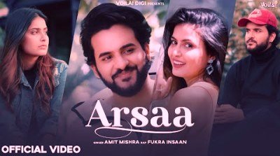 Arsaa Lyrics sung by Amit Mishra, Fukra Insaan