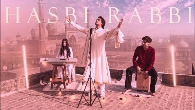 Hasbi Rabbi Lyrics sung by Tanzeel Khan