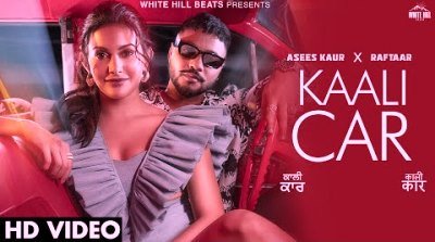 Kaali Car Lyrics sung by Raftaar, Asees Kaur