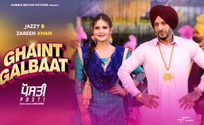 Ghaint Galbaat Lyrics sung by Jazzy B