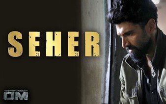 Seher Lyrics (सहर Lyrics in Hindi) sung by Arijit Singh