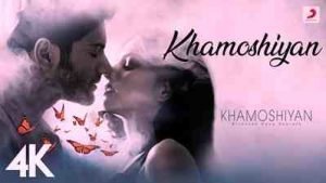 Khamoshiyan Lyrics in Hindi + English (खामोशियाँ Lyrics) sung by Arijit Singh