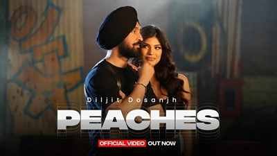 Peaches Lyrics sung by Diljit Dosanjh