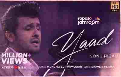 Yaad Lyrics in Hindi + English (याद Lyrics) sung by Sonu Nigam