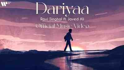 Dariyaa Lyrics sung (दरिया Lyrics in Hindi) by Javed Ali