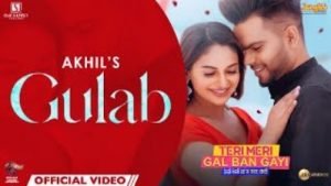 Gulab Lyrics sung by Akhil