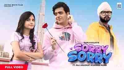 Sorry Sorry Lyrics sung by Ramji Gulati