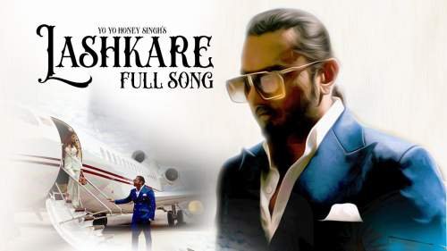 Lashkare Lyrics by Yo Yo Honey Singh